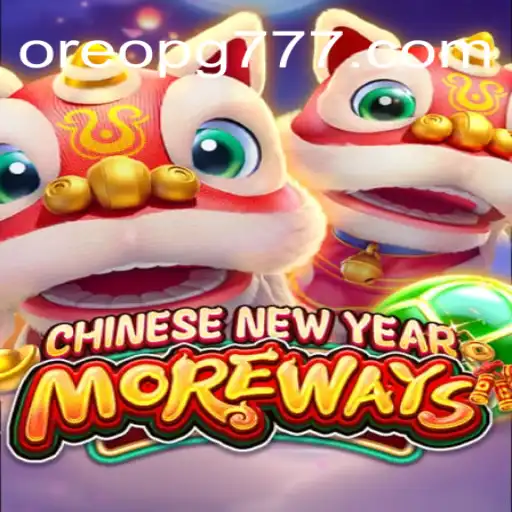 Descubra o Fascinante Jogo CHINESENEWYEARMOREWAYS com a Palavra-chave OREO PG