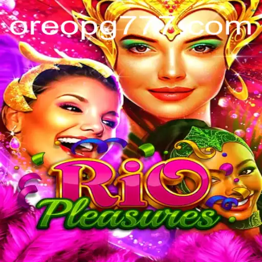Explorando RioPleasures: Um Mundo de Aventuras e Diversão com OREO PG